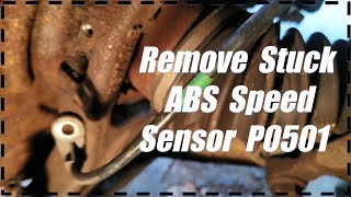 How To Remove A Stuck ABS Wheel Speed Sensor P0501