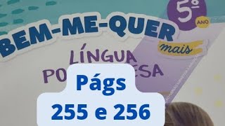 Bem-me-quer Mais   -  Língua Portuguesa  -   5° ano  - págs 255 e 256 - Pontuação