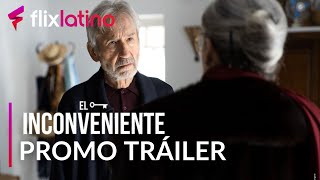 El Inconveniente l Promo Tráiler 1 l FlixLatino