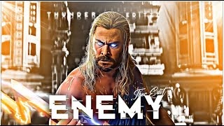 Enemy x Thor   Thor Edit   Thor status   Thor X Enemy   60fps   THUNDER EDITZZ #thor #status