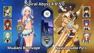 C0 Mualani Burnvape & C0 Navia Double Pyro - Spiral Abyss 4.8\5.0 Floor 12 Genshin Impact