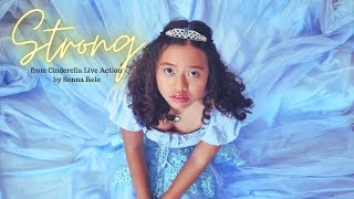 Strong (Cinderella) cover version by Yesha Suralta | Sonna Rele