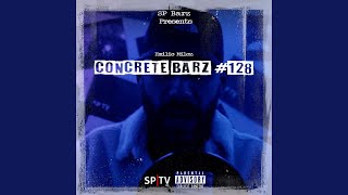 Concrete Barz #128 (feat. Emilio Miloz)