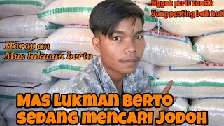 PESAN-PESAN ||mas lukman berto bagi teman" yanga masih jomblo#maslukmanberto#BANGheru