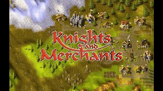 Knight and Merchants (KaM Remake) 60 pt 11.10.2024