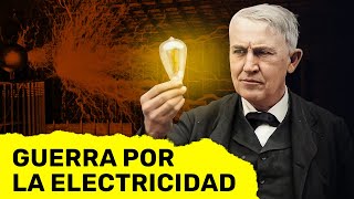 LA GUERRA POR LA ELECTRICIDAD | Quién estaba detrás de las patentes de Edison y sus inventos