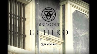 DINING OUT UCHIKO 2017 PV