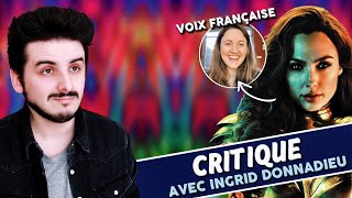 WONDER WOMAN 1984 - CRITIQUE + INTERVIEW de INGRID DONNADIEU (VF de GAL GADOT)