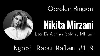 Nikita Mirzani | Dr Aprinus Salam MHum | Ngopi Rabu Malam #119 | Lingkar Jenar