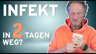 In 48 Stunden Infekte bekämpfen: Schnelle Heilungstipps und Tricks