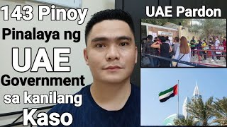 143 PINOY PINALAYA NG UAE GOVERNMENT SA KANILANG KASO | MGA PINOY NA MAY PROBLEMA MAG AVAIL NA NITO