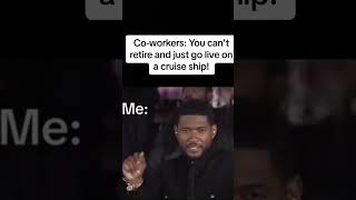 Usher’s Response to Co-Workers: You Can’t Live on a Cruise Ship! 👀😂  #cruising #cruiselife #meme