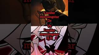 Lucifer Hazbin hotel Vs Lucifer Dc #short #dc #hazbinhotel #edit @GOLDSLAYEREDITZ