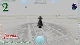 Kerbal Space Program Modded Career: Part 2 | Getting into Orbit...Maybe