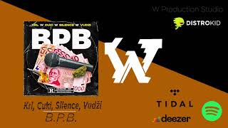 Krl w Cuki w Silence a.k.a. Ux w Vudži - BPB (Prod. by DreamerInTheCut)