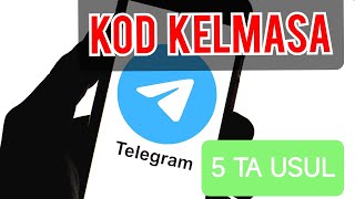 TELEGRAMGA KOD KELMASA