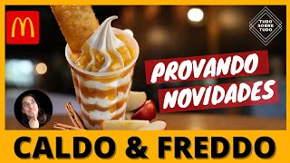 CALDO e FREDDO | Experimentamos a Sobremesa Italiana do Mc Donald's