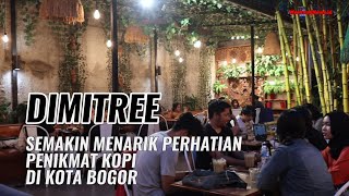 Dimitree Cafe Bogor | Perpaduan Antara Rustic & Botanical