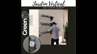 JARDIM VERTICAL Greenup Design - Montagem!