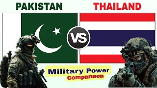 Pakistan vs Thailand Military Power 2024 | Thailand vs Pakistan army power