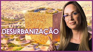 Desurbanização: O Futuro das Cidades de Menor Porte