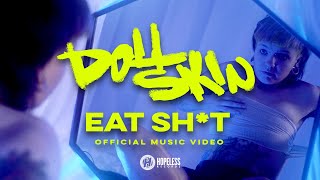 Doll Skin - Eat Shit