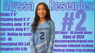 Alyssa Resendez ’24 - libero/DS - uncommitted