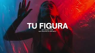 😈 [FREE] "TU FIGURA" Trap Instrumental Sensual 2024 Pista De Trap Sensual (Prod. Raiko Beatz)