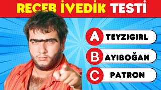 RECEB İVEDİKİ NE KADAR İYİ TANIYORSUN?😊 Receb İvedik Bilgi Yarışması !🧠 Receb Testi