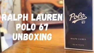 Ralph Lauren Polo 67 Unboxing & first impressions