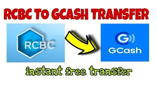 HOW TO TRANSFER RCBC TO GCASH WALLET FOR FREE.