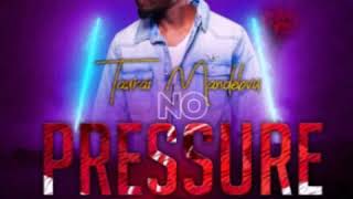 No Pressure(Song)_Taurai MAndebvu_prod by Futronics