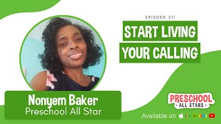 Start Living Your Calling - with Nonyem Baker