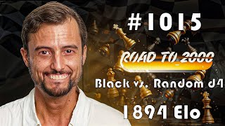 Road to 2000 #1015 - 1894 ELO - Chess.com Blitz 3+0 - Black vs. Random d4