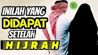 Inilah yang didapat setelah HIJRAH ! | Ustad Adi Hidayat Lc. MA