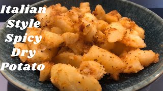 Italian Style Spicy Dry Potato No Onion Garlic Recipe/Instant Snacks Recipe/Satvik Food Recipes