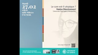 Le care est-il utopique ? - Vanina Mozziconacci (Université Paul Valéry Montpellier) - 27.02.2024