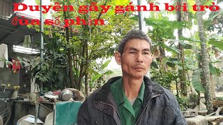 Duyên gãy gánh bởi trò đùa số phận