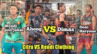 Duel sengit Doni haryono.Dimas.Vs Wendi Pon Jabar. Ahong !!Rc vs citra