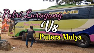 Putri Luragung vs Putera Mulya