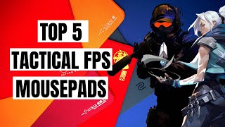 Top 5 Mousepads FOR TACTICAL FPS (Valorant/CS2/R6)