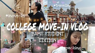 COLLEGE MOVE-IN VLOG-FT. BAMS STUDENT📚🚊*govt hostel, Bams college, traveling, shopping & lot more