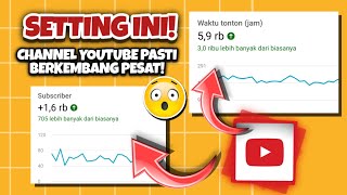 Cara setting Channel YouTube Agar banyak Viewer dan Subscriber