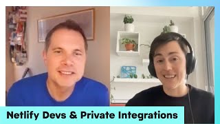 Create Your Own Netlify Private Integrations: Netlify Devs Delve into Private Integrations