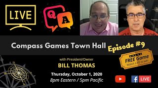 Compass Games Town Hall, Episode 9