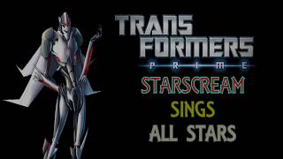 Starscream sings All Star (Smash Mouth) Vocal Impression