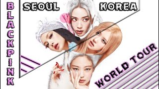 BLACKPINK BornPink World Tour Seoul 🌎