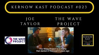 #023 | Joe Taylor | Wave Project