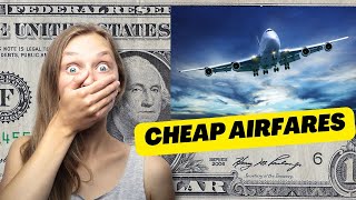 CHEAP AIRFARES