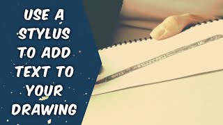 Pencil & Stylus - How To Put Text on a Drawing of a Pen or Pencil